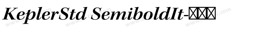 KeplerStd SemiboldIt字体转换